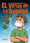 Image du vendeur pour El virus de la bondad mis en vente par AG Library