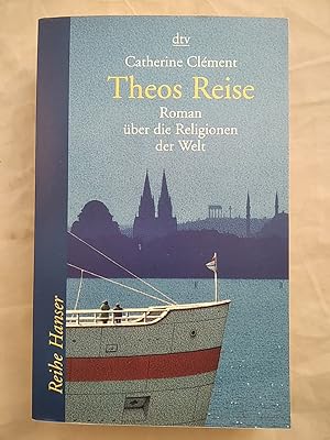 Imagen del vendedor de Theos Reise - Roman ber die Religionen der Welt. a la venta por KULTur-Antiquariat