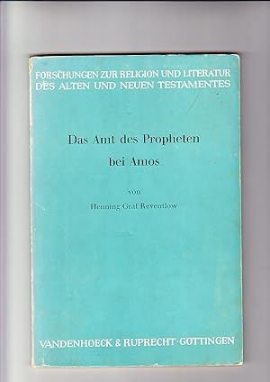 Imagen del vendedor de Das Amt des Propheten bei Amos. Forschungen zur Religion und Literatur des Alten und Neuen Testamentes. a la venta por Elops e.V. Offene Hnde