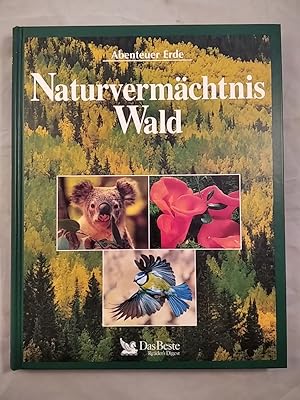 Abenteuer Erde: Naturvermächtnis Wald.