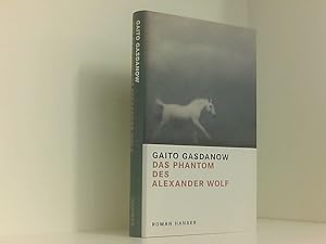 Seller image for Das Phantom des Alexander Wolf: Roman Roman for sale by Book Broker
