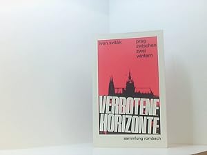 Bild des Verkufers fr verbotene horizonte. prag zwischen zwei wintern. zum Verkauf von Book Broker