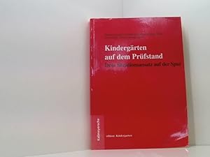 Seller image for Kindergrten auf dem Prfstand: Dem Situationsansatz auf der Spur dem Situationsansatz auf der Spur ; Abschlubericht zum Projekt "Zur Evaluation des Erprobungsprogramms" for sale by Book Broker