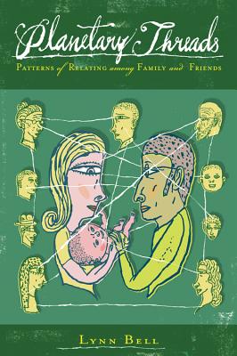 Immagine del venditore per Planetary Threads: Patterns of Relating Among Family and Friends (Paperback or Softback) venduto da BargainBookStores