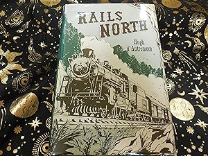 Immagine del venditore per Rails North venduto da Veronica's Books