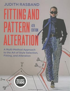 Bild des Verkufers fr Fitting and Pattern Alteration : A Multi-method Approach to the Art of Style Selection, Fitting, and Alteration zum Verkauf von GreatBookPrices