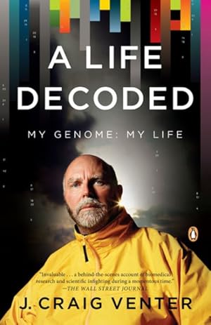 Bild des Verkufers fr Life Decoded : My Genome : My Life zum Verkauf von GreatBookPrices