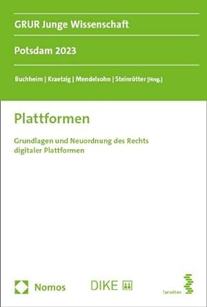 Image du vendeur pour Plattformen : Grundlagen und Neuordnung des Rechts digitaler Plattformen mis en vente par AHA-BUCH GmbH
