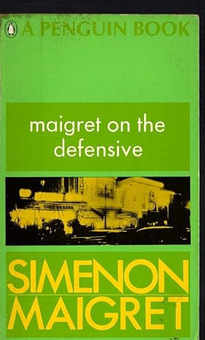 Seller image for MAIGRET ON THE DEFENSIVE for sale by Mr.G.D.Price