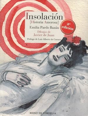 Insolación (historia amorosa). Dibujos de Javier de Juan. Prólogo de Luis Alberto de Cuenca.