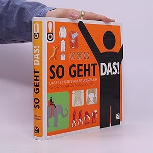 Seller image for So geht das! 500 Dinge und wie man sie macht for sale by Bookbot