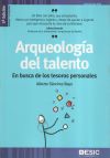 Arqueología del talento: en busca de los tesoros personales