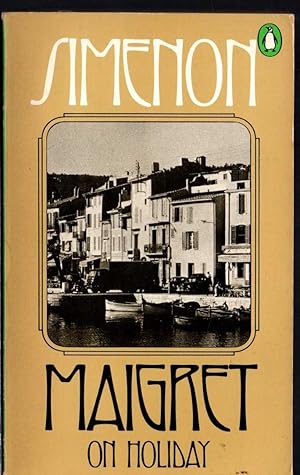 Seller image for MAIGRET ON HOLIDAY for sale by Mr.G.D.Price