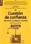 Seller image for CUESTIN DE CONFIANZA - Ms all de la inteligencia emocional for sale by Agapea Libros