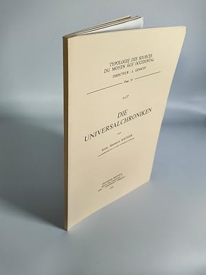 Bild des Verkufers fr Die Universalchroniken. Typologie des sources du Moyen Age occidental ; 16 = A-I.2. zum Verkauf von Antiquariat Bookfarm