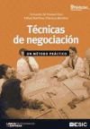 Imagen del vendedor de Tcnicas de negociacin: un mtodo prctico a la venta por Agapea Libros