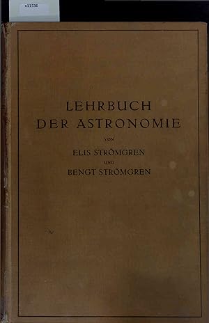 Bild des Verkufers fr Lehrbuch der Astronomie. zum Verkauf von Antiquariat Bookfarm