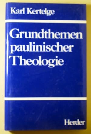 Imagen del vendedor de GRUNDTHEMEN PAULINISCHER THEOLOGIE - Freiburg 1991 a la venta por Llibres del Mirall