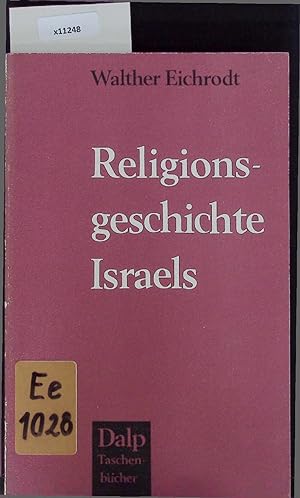 Bild des Verkäufers für Religionsgeschichte Israels. zum Verkauf von Antiquariat Bookfarm