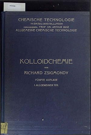 Imagen del vendedor de Kolloidchemie. Ein Lehrbuch. Fnfte Auflage, 1. Allgemeiner Teil a la venta por Antiquariat Bookfarm