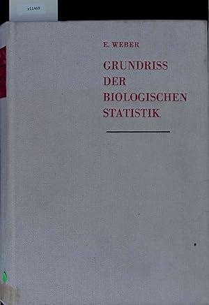 Bild des Verkufers fr Grundriss der Biologischen Statistik. Achte, berarbeitete Auflage zum Verkauf von Antiquariat Bookfarm