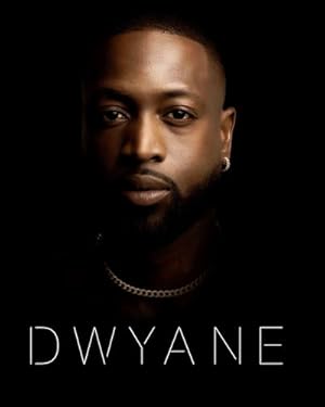 Bild des Verkufers fr Dwyane: The Making of Dwyane Wade zum Verkauf von AHA-BUCH GmbH