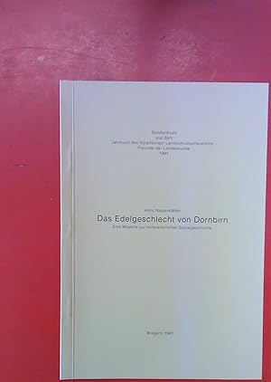 Image du vendeur pour Das Edelgeschlecht von Dornbirn. Sonderdruck aus dem Jahrbuch des Vorarlberger Landesmuseumsvereins, Freunde der Landeskunde 1991, Seiten 116 bis 122 mis en vente par biblion2