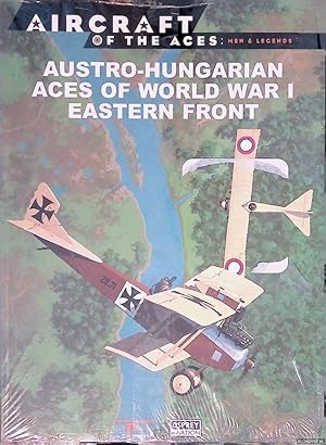 Image du vendeur pour Austro-Hungarian Aces of World War I: Eastern Front mis en vente par Klondyke