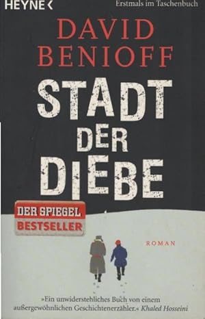 Seller image for Stadt der Diebe : Roman. David Benioff. Aus dem Amerikan. von Ursula-Maria Mssner for sale by Schrmann und Kiewning GbR