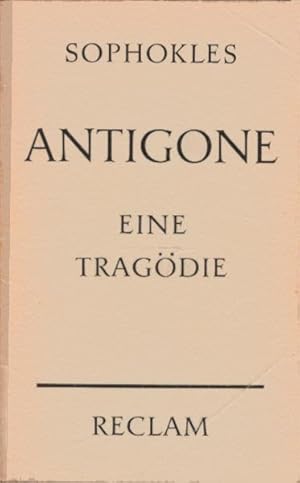 Bild des Verkufers fr Antigone : Tragdie. Sophokles. bers. von Wilhelm Kuchenmller / Reclams Universal-Bibliothek ; Nr. 659 zum Verkauf von Schrmann und Kiewning GbR
