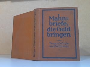 Mahnbriefe, die Geld bringen