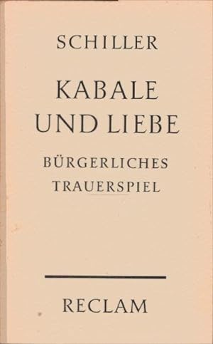 Bild des Verkufers fr Kabale und Liebe. Ein brgerliches Trauerspiel / Universal-Bibliothek; Nr. 33 zum Verkauf von Schrmann und Kiewning GbR