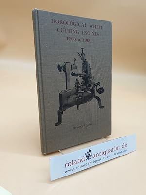 Horological Wheel Cutting Engines, 1700 to 1900