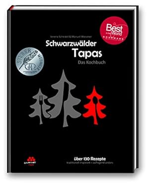 Imagen del vendedor de Schwarzwälder Tapas - Das Kochbuch: Präsentiert von der SchwarzwaldMarie a la venta por WeBuyBooks