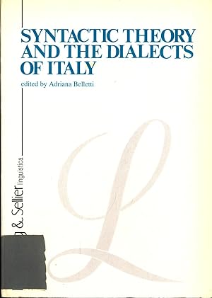 Seller image for Syntactic Theory and the Dialects of Italy for sale by avelibro OHG