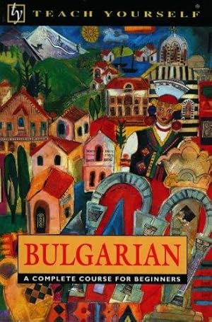 Seller image for Teach Yourself Bulgarian (TYL) for sale by WeBuyBooks
