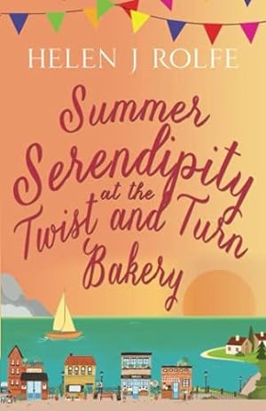 Bild des Verkufers fr Summer Serendipity at the Twist and Turn Bakery: The perfect summer read (Heritage Cove) zum Verkauf von WeBuyBooks 2
