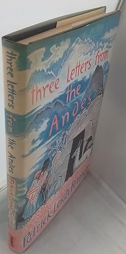 Image du vendeur pour Three Letters from the Andes. mis en vente par Addyman Books