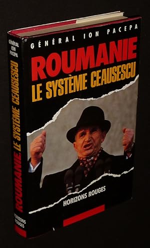 Bild des Verkufers fr Horizons rouges (Roumanie : Le systme Ceausescu) zum Verkauf von Abraxas-libris