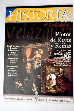 Bild des Verkufers fr Historia 16, Ao 1999, n 277:: Informe: Velzquez, IV centenario; Los viajes a Italia; Obras antolgicas, las reinas del artista; Los Borbones de Espaa, sucesores de la Casa de David; Las mdulas, la mina de oro romana; La batalla de Manila; Derechos humanos y conciencia colectiva; Ciencia: El exilio cientfico tras la Guerra Civil; Perfil: Charles de Foucauld, el apstol del desierto zum Verkauf von Alcan Libros