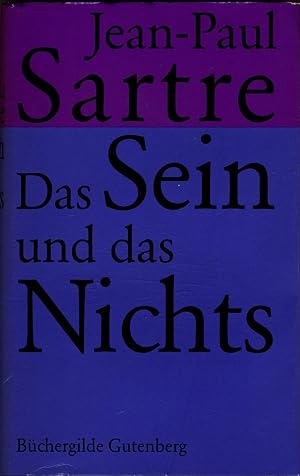 Bild des Verkufers fr Das Sein und das Nichts : Versuch einer phnomenologischen Ontologie Jean-Paul Sartre. Hrsg. von Traugott Knig. Dt. von Hans Schneberg und Traugott Knig zum Verkauf von avelibro OHG