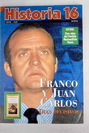 Immagine del venditore per Historia 16, Ao 1995, n 235:: El que faltaba; Franco y Juan Carlos: das decisivos; Los vikingos invaden Sevilla; Paulo IV contra Felipe II; Un siglo de nacionalismo vasco; Imperio Romano de Occidente: cada o transformacin?; Las pruebas atmicas de Bikini; De Mercator a Blaeu; La Dama de Elche, una obra maestra del arte ibrico; Henry Purcel, el Orfeo britnico venduto da Alcan Libros