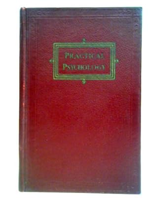 Bild des Verkufers fr Practical Psychology zum Verkauf von World of Rare Books