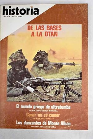 Imagen del vendedor de Historia 16, Ao 1980, n 54 De las bases a la OTAN:: Los ltimos negreros; 1917-1921: la conmocin de octubre en Espaa; El sistema defensivo de Espaa durante el franquismo: las bases; El papel de Espaa en la estrategia mediterrnea; Espaa y la opcin atlntica; La junta de damas de honor y mrito; Cenar no es comer; Vida cotidiana en Centroamrica precolombina; El mundo griego de ultratumba: una aproximacin al ritual funerario griego de poca clsica a travs de los documentos arqueolgicos; Matas Corvino a la venta por Alcan Libros