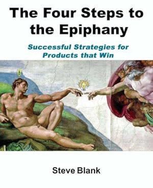 Seller image for The Four Steps to the Epiphany for sale by WeBuyBooks