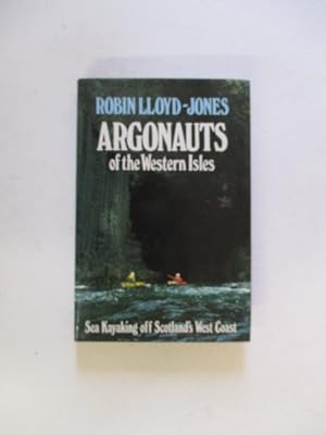 Seller image for Argonauts of the Western Isles: Sea Kayaking off Scotland's West Coast for sale by GREENSLEEVES BOOKS