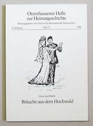 Image du vendeur pour Bruche aus dem Hochwald. (Otzenhausener Hefte zur Heimatgeschichte : Heft 22). mis en vente par Antiquariat Martin Barbian & Grund GbR