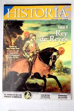 Imagen del vendedor de Historia 16, Ao 1999, n 282:: Especial Carlos V, rey de reyes; El combate en los poemas homricos; El fin del mundo viene de antiguo; Yugoslavia y sus desmembraciones; As fue el desembarco de Alhucemas; Los Reyes Catlicos en Madrid; Caciques en la Mallorca de la Restauracin; Victoria Kent, feminismo en accin; Coca-Cola, los orgenes de un imperio; Feliz cumpleaos, inodoro! a la venta por Alcan Libros