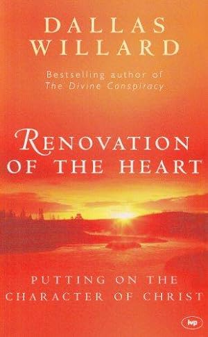 Seller image for Renovation of the Heart: Putting On The Character Of Christ for sale by WeBuyBooks