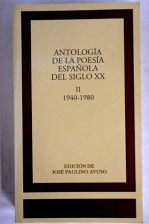 Seller image for Antologa de la poesa espaola del siglo XX, II for sale by Alcan Libros